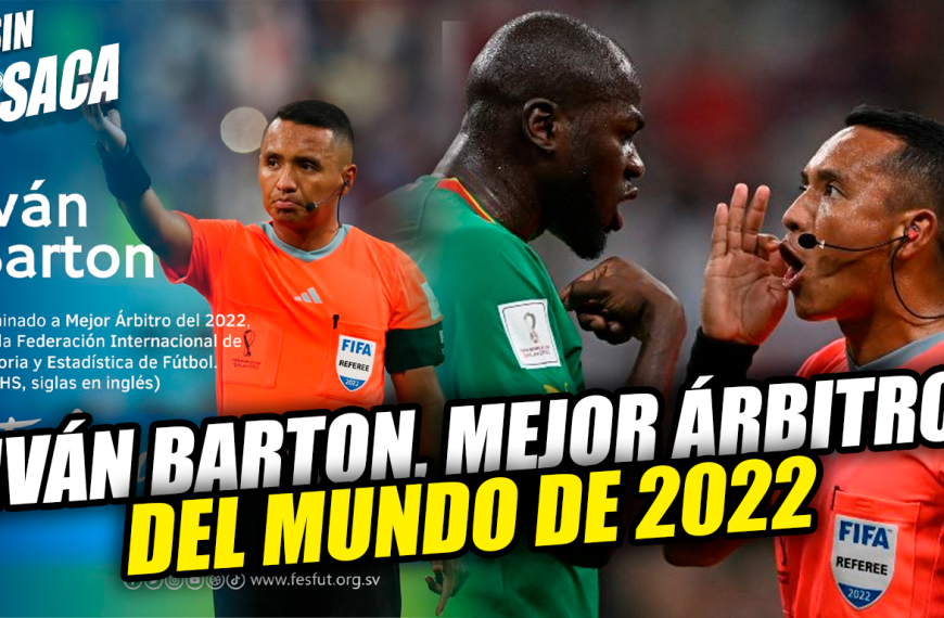 Salvadoreño Iván Barton es nominado al Mejor Árbitro del Mundo de 2022