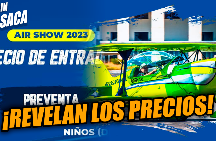 Estos serán los precios para Ilopango Airshow 2023