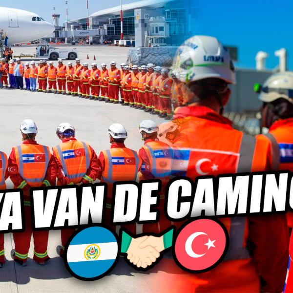 Equipo especial de El Salvador emprende vuelo directo hacia Turquía  