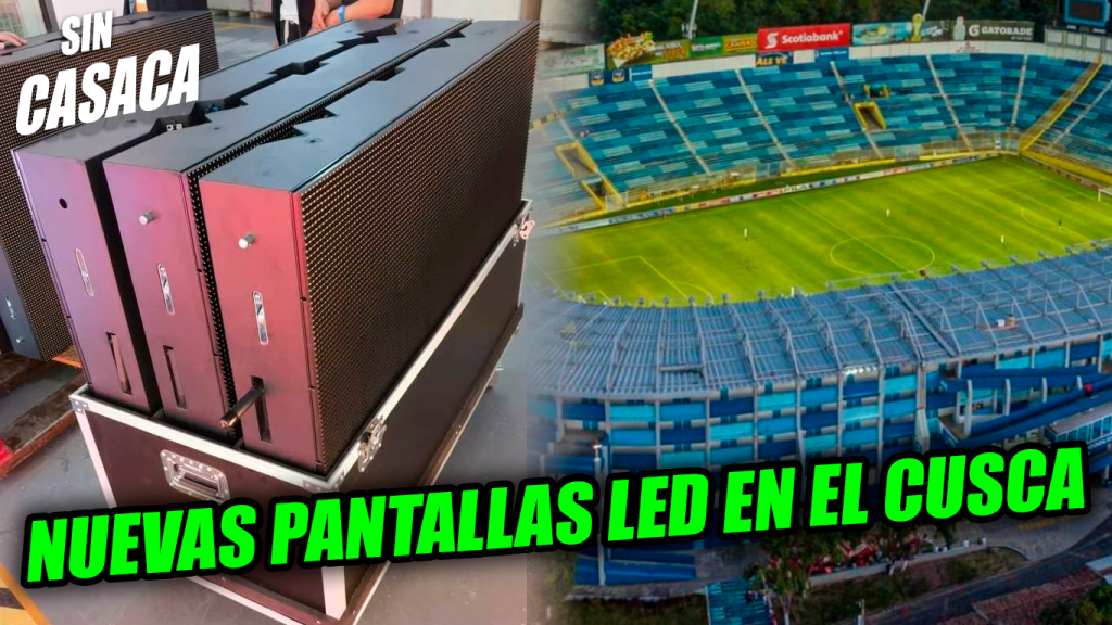 Así serán las nuevas pantallas led que tendrá el Estadio Cuscatlán para partidos…