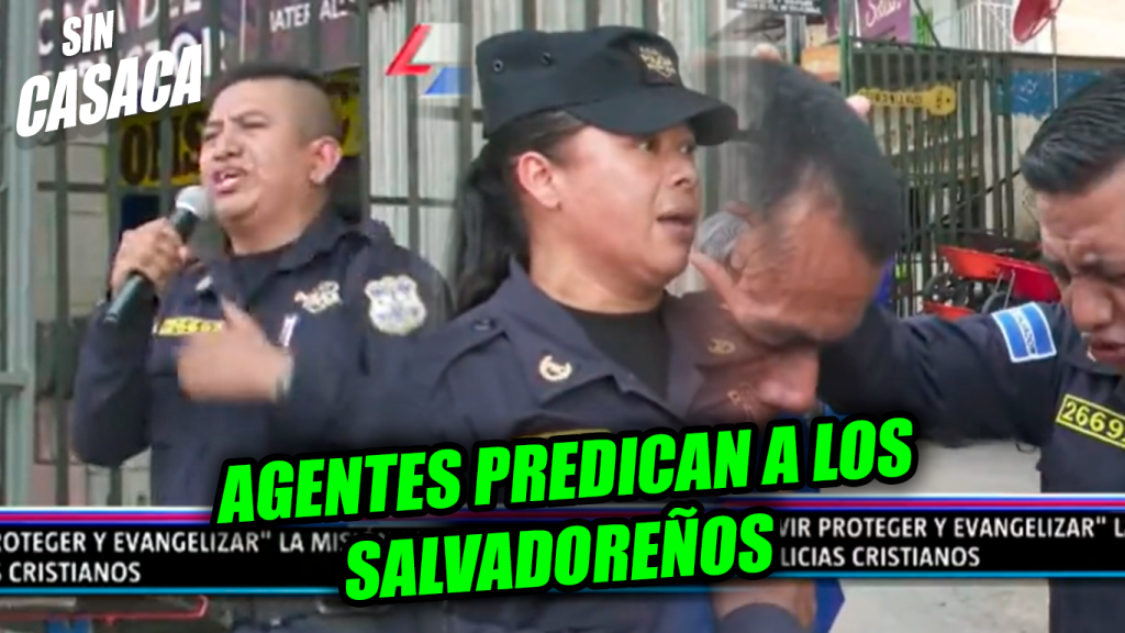 Agentes de la PNC llevan la palabra de Dios a las calles…