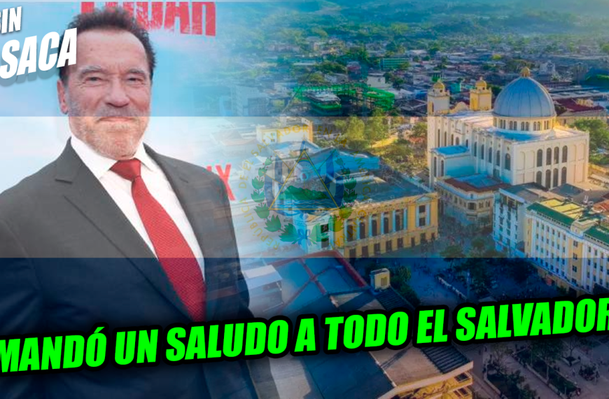 Arnold Schwarzenegger publicó un tuit agradeciendo a todos los salvadoreños