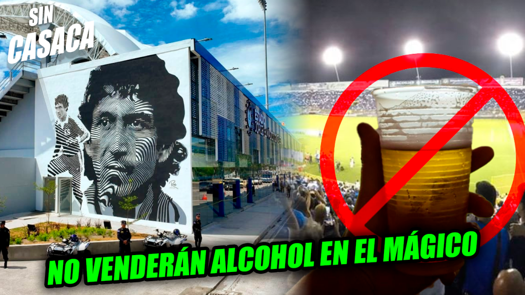 Venta de alcohol queda totalmente prohibida en el Estadio Mágico González para…