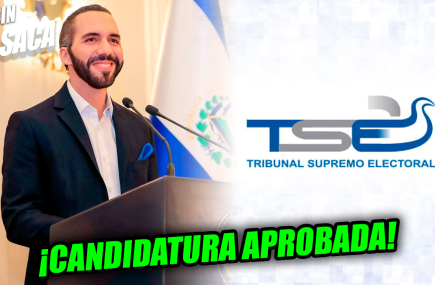 Tribunal Supremo Electoral aprueba candidatura Presidencial de Nayib Bukele para 2024