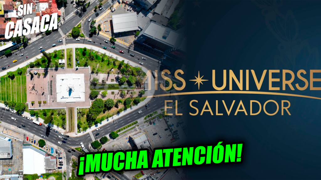 Estas serán las calles cerradas y los parqueos habilitados para Miss Universo…