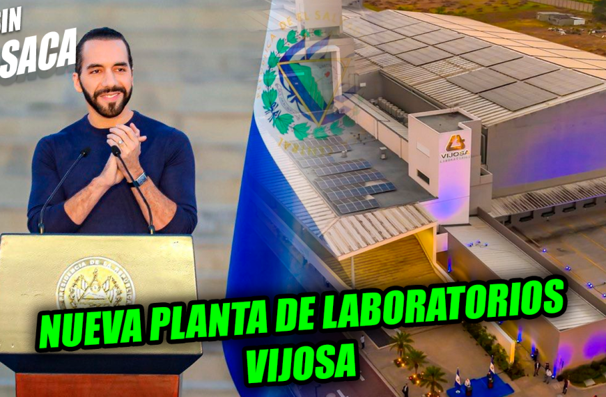 Presidente Nayib Bukele inaugura la nueva planta de Laboratorios Vijosa